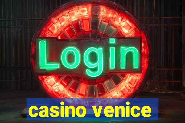 casino venice