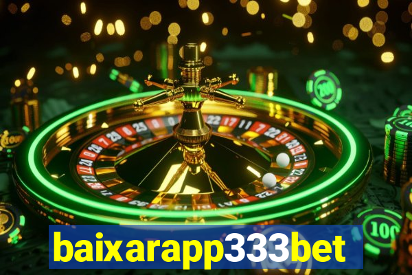 baixarapp333bet