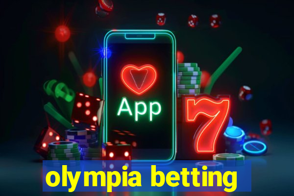 olympia betting