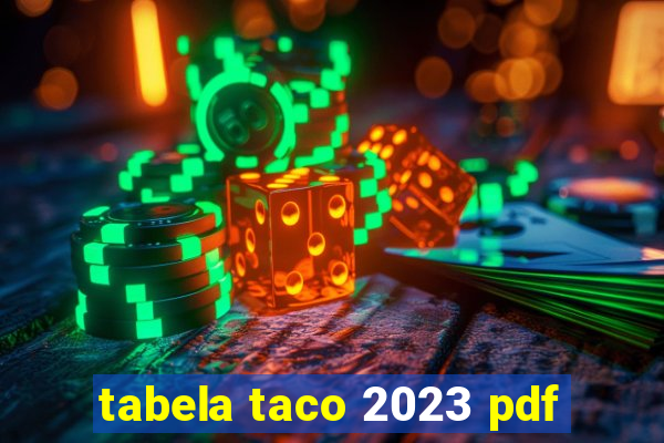 tabela taco 2023 pdf