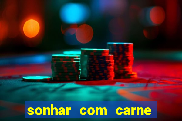 sonhar com carne de porco