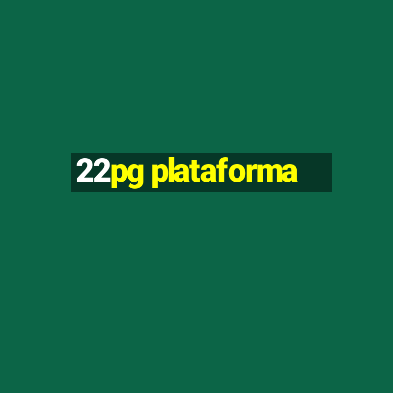 22pg plataforma