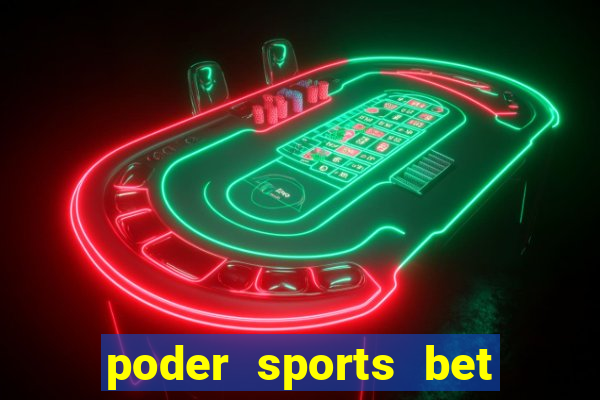 poder sports bet é confiável