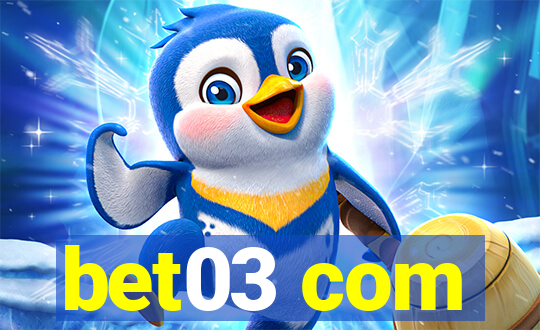 bet03 com