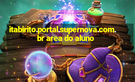 itabirito.portal.supernova.com.br area do aluno