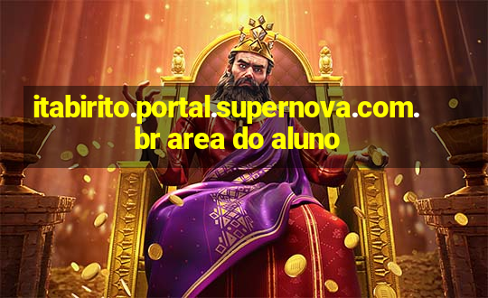 itabirito.portal.supernova.com.br area do aluno