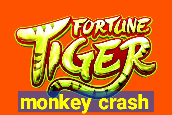 monkey crash