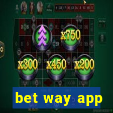 bet way app