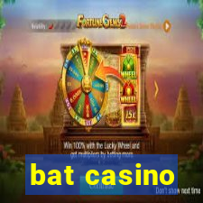 bat casino