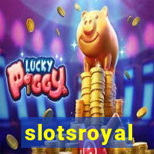 slotsroyal