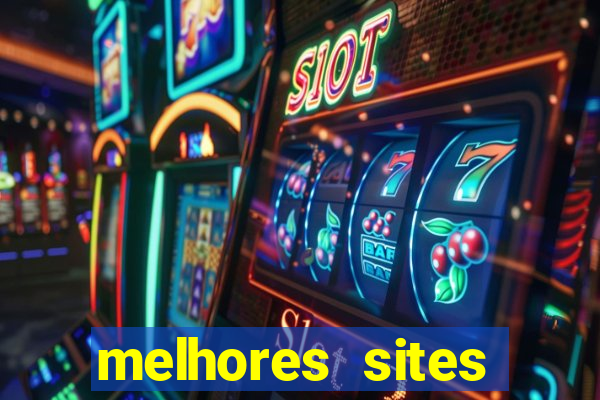 melhores sites fortune tiger