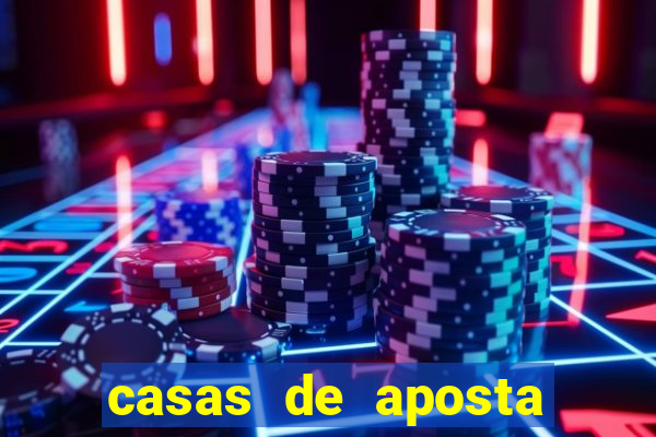 casas de aposta com bonus