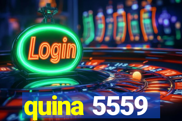 quina 5559