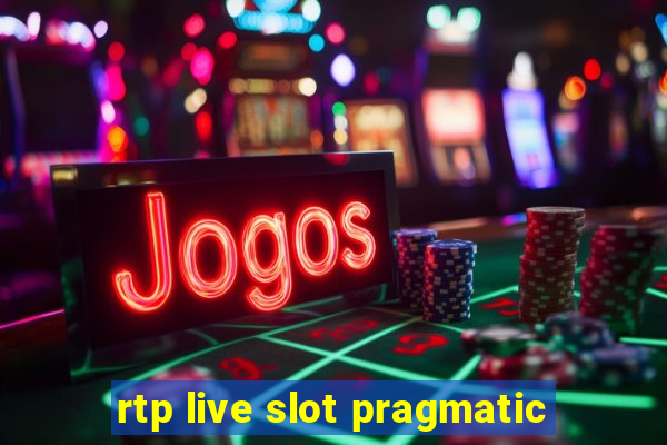 rtp live slot pragmatic