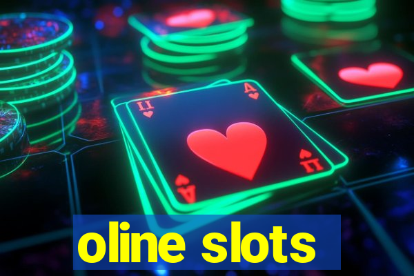 oline slots