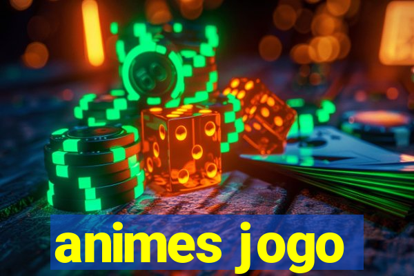 animes jogo