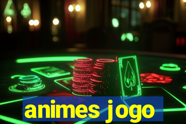 animes jogo