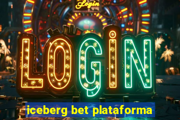 iceberg bet plataforma