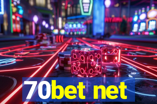 70bet net