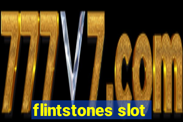 flintstones slot