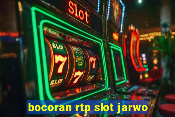 bocoran rtp slot jarwo