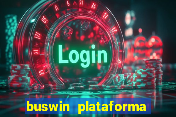 buswin plataforma de jogos