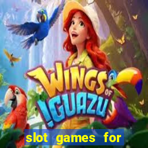 slot games for free no download