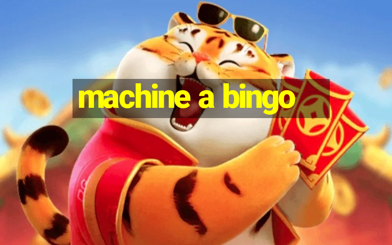 machine a bingo