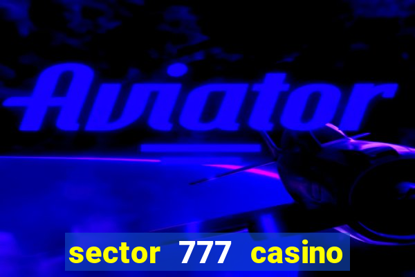 sector 777 casino no deposit bonus