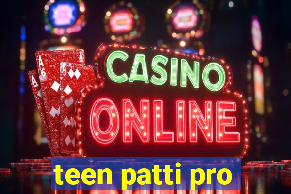 teen patti pro