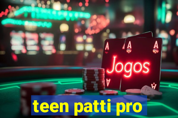 teen patti pro