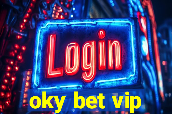 oky bet vip