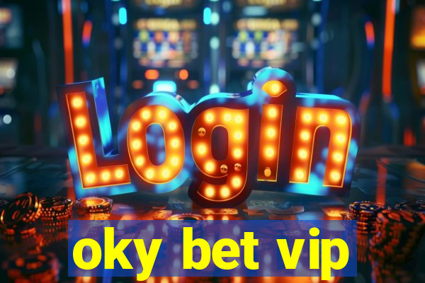 oky bet vip