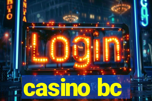 casino bc