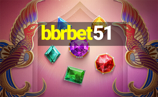 bbrbet51