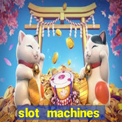 slot machines casino games