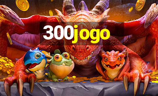 300jogo