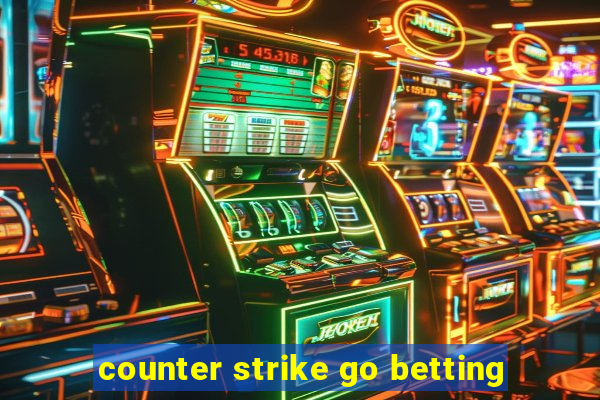 counter strike go betting