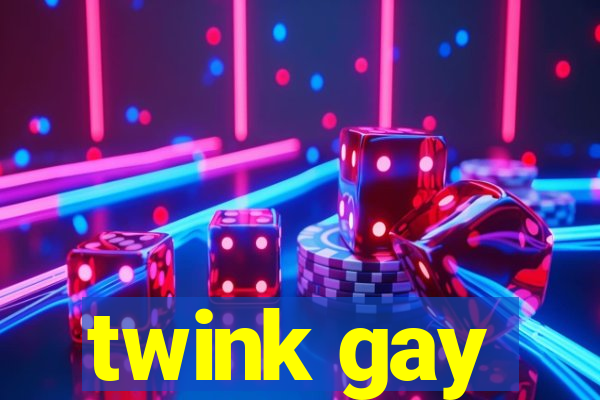 twink gay