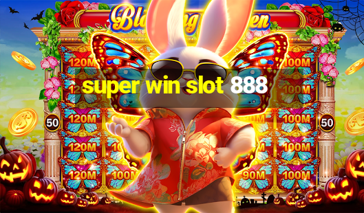 super win slot 888