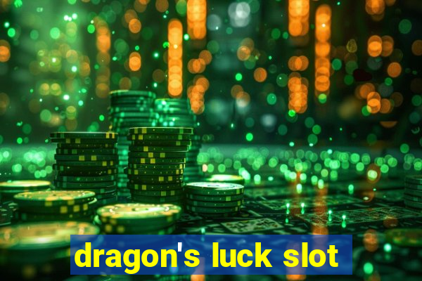 dragon's luck slot