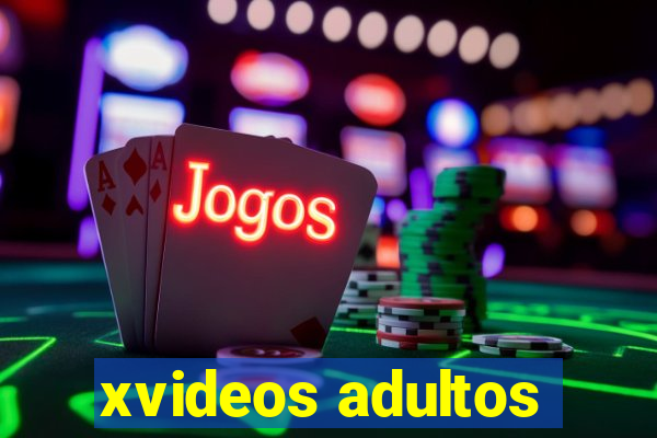 xvideos adultos