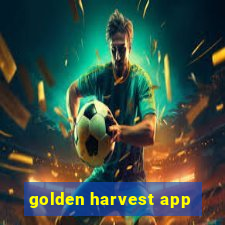 golden harvest app