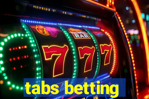 tabs betting