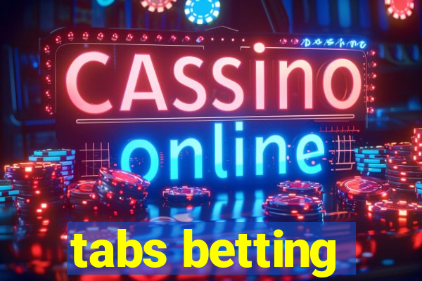 tabs betting