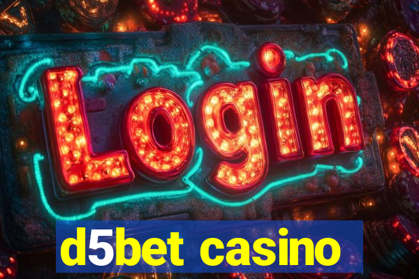 d5bet casino