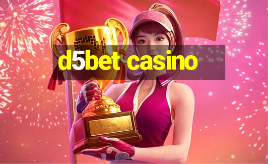 d5bet casino