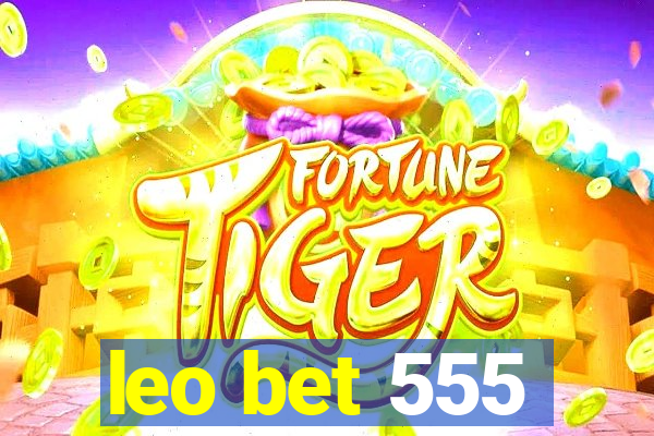 leo bet 555