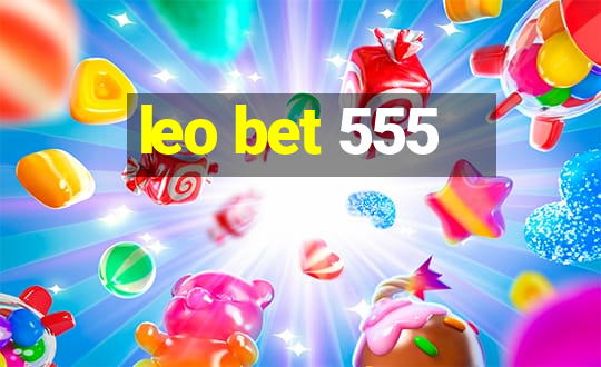 leo bet 555