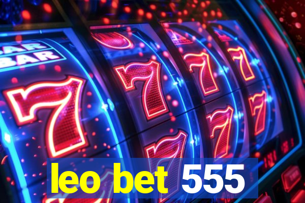 leo bet 555